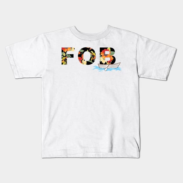 FOB Kids T-Shirt by Jotted Designs